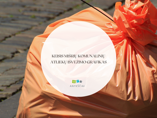 Keisis mišrių komunalinių atliekų išvežimo grafikas