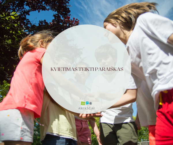  KVIETIMAS TEIKTI PARAIŠKAS