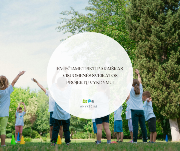 KVIEČIAME TEIKTI PARAIŠKAS VISUOMENĖS SVEIKATOS PROJEKTŲ VYKDYMUI