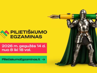 Kiek esi pasirengęs? Priimk Pilietiškumo egzamino iššūkį