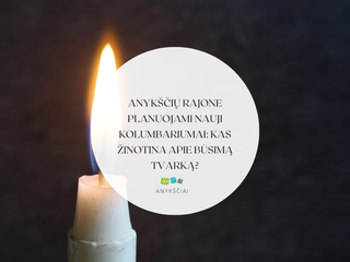 Anykščių rajone planuojami nauji kolumbariumai: kas žinotina apie būsimą tvarką?