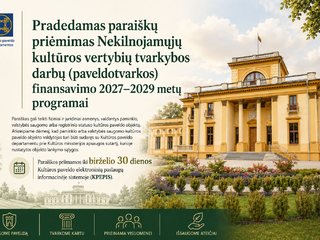 Tvarkote paveldą? Atveriate jį visuomenei? Kreipkitės dėl tvarkybos darbų finansavimo!
