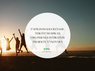 PAPILDOMAI KVIEČIAME TEIKTI PARAIŠKAS VISUOMENĖS SVEIKATOS PROJEKTŲ VYKDYMUI
