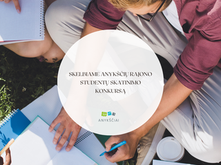 Skelbiame Anykščių rajono studentų skatinimo konkursą