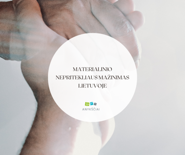 Materialinio nepritekliaus mažinimas Lietuvoje