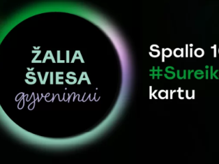 Šeštąjį kartą uždekime „Žalią šviesą gyvenimui“! 